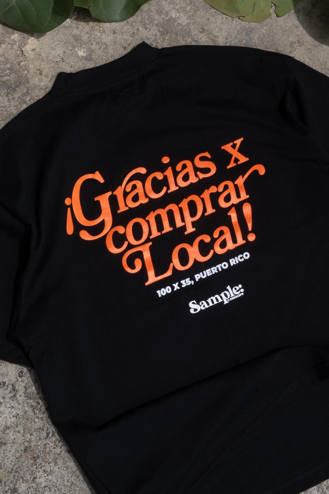 SAMPLE | Gracias Por Comprar Local Tee