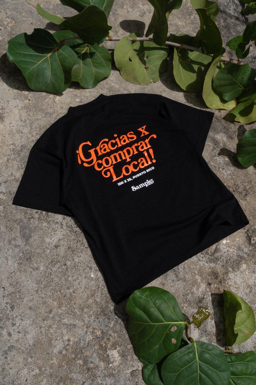 SAMPLE | Gracias Por Comprar Local Tee